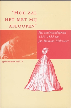 Afbeeldingen van Egodocumenten "Hoe zal het met mij aflopen"