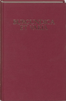 Afbeeldingen van Burgundica et varia keuze opstellen jongkees