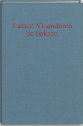 Afbeeldingen van Tussen vlaanderen en saksen