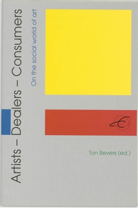 Afbeeldingen van Publikaties van de Faculteit der Historische en Kunstwetenschappen Artists, dealers, consumers