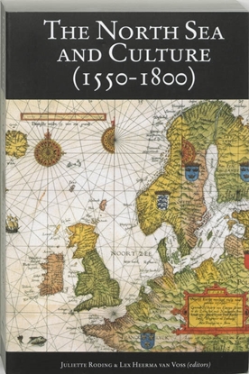 Afbeeldingen van The North Sea and culture in early modern history, 1550-1800
