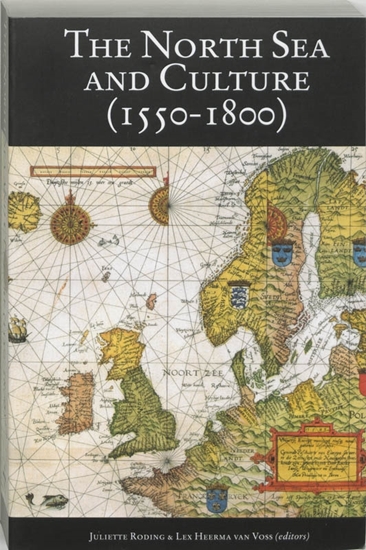 Afbeelding van The North Sea and culture in early modern history, 1550-1800
