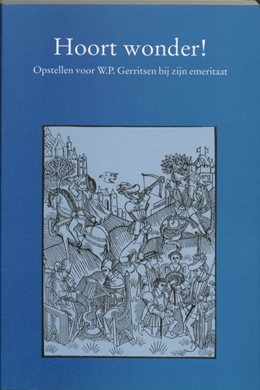 Afbeelding van Middeleeuwse studies en bronnen Hoort wonder!