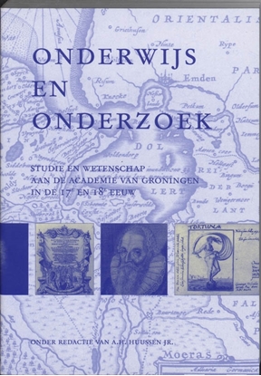 Afbeeldingen van Studies over de Geschiedenis van de Groningse Universiteit Onderwijs en onderzoek