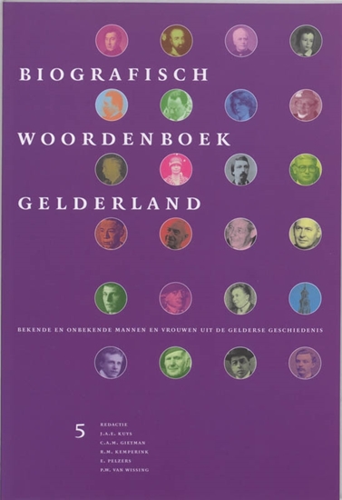 Afbeelding van Biografisch Woordenboek Gelderland Biografisch Woordenboek Gelderland 5