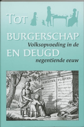 Afbeeldingen van Tot burgerschap en deugd