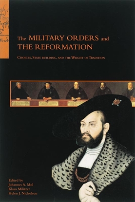 Afbeeldingen van The Military Orders and the Reformation