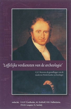Afbeeldingen van SCHI Stichting Centrum Archeologie en Historie Loffelijke verdiensten van de archeologie
