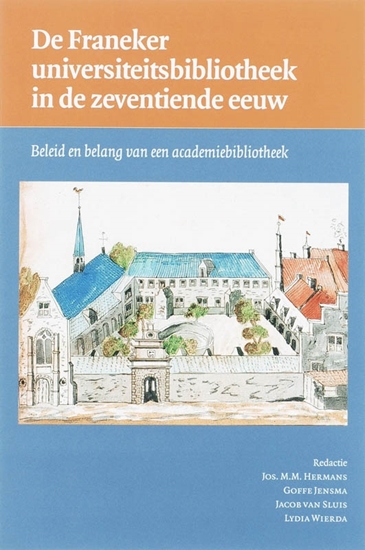 Afbeelding van De Franeker universiteitsbibliotheek in de zeventiende eeuw