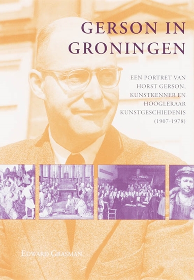 Afbeelding van Studies over de Geschiedenis van de Groningse Universiteit Gerson in Groningen