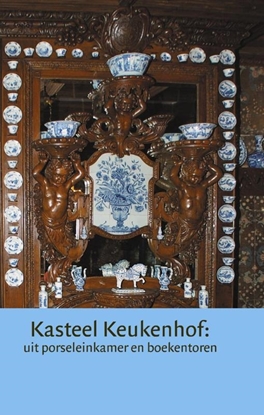 Afbeeldingen van Jaarboek kasteel Keukenhof Kasteel Keukenhof: uit porseleinkamer en boekentoren