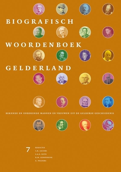 Afbeelding van Biografisch Woordenboek Gelderland Biografisch Woordenboek Gelderland 7