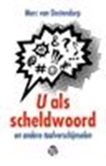 Afbeelding van U als scheldwoord