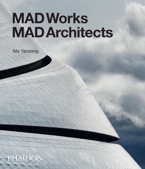 Afbeelding van MAD Architects: MADWORKS