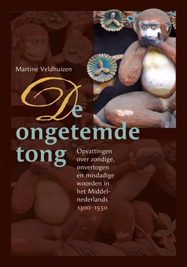 Afbeelding van Middeleeuwse studies en bronnen De ongetemde tong
