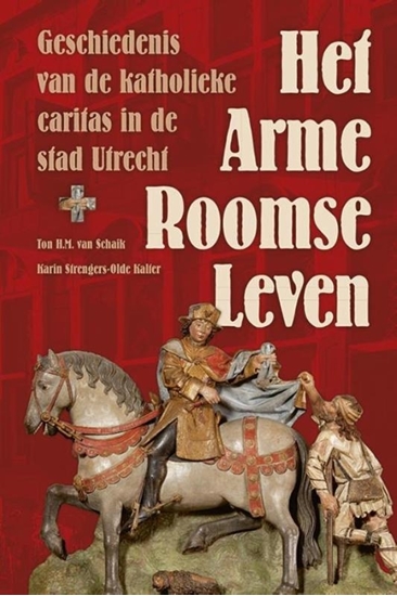 Afbeelding van Het arme roomse leven