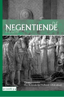 Afbeeldingen van De negentiende eeuw Het Koninkrijk Holland (1806-1810) 30-2006 3-4
