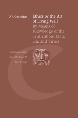 Afbeeldingen van Bibliotheca Dissidentium Neerlandicorum Ethics the art of living well