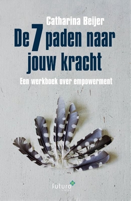 Afbeeldingen van De 7 paden naar jouw kracht