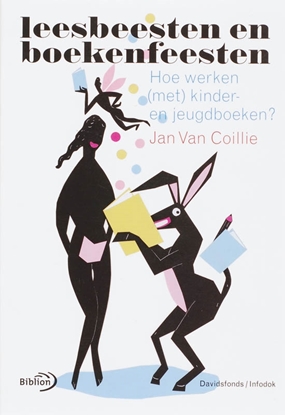 Afbeeldingen van Leesbeesten en boekenfeesten