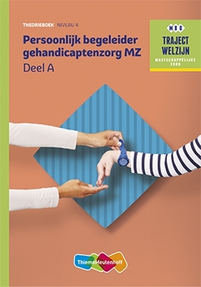 Afbeeldingen van Traject Welzijn Theorieboek Persoonlijk begeleider gehandicaptenz+SL