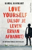 Afbeelding van Love Yourself (alsof je leven ervan afhangt)