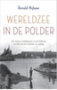 Afbeelding van Wereldzee in de polder