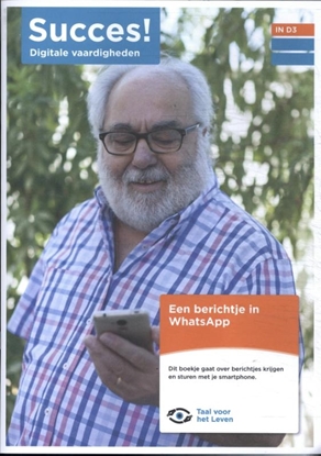 Afbeeldingen van Succes! Digitale vaardigheden IN D3: Een berichtje in WhatsApp