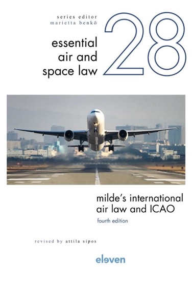 Afbeelding van Essential Air and Space Law Milde’s International Air Law and ICAO