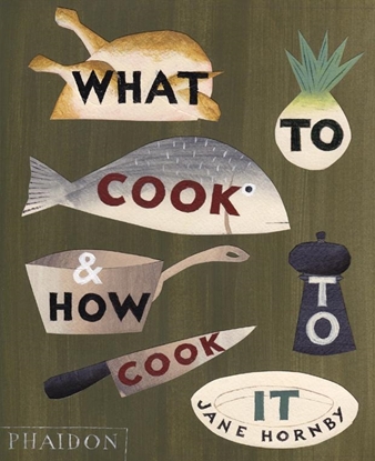 Afbeeldingen van What to Cook and How to Cook It