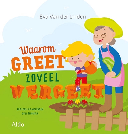Afbeelding van Waarom Greet zoveel vergeet