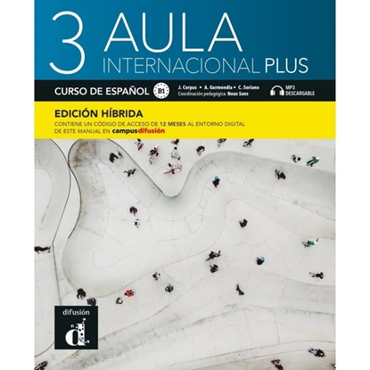 Afbeeldingen van Aula Internacional Plus Aula Internacional Plus 3 - Edición híbrida