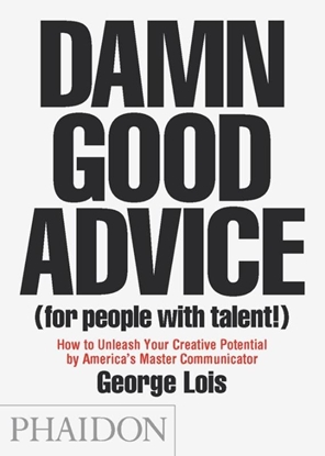 Afbeeldingen van Damn Good Advice (For People with Talent!)