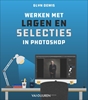 Afbeelding van Werken met lagen en selecties in Photoshop