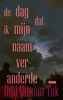 Afbeelding van De dag dat ik mijn naam veranderde