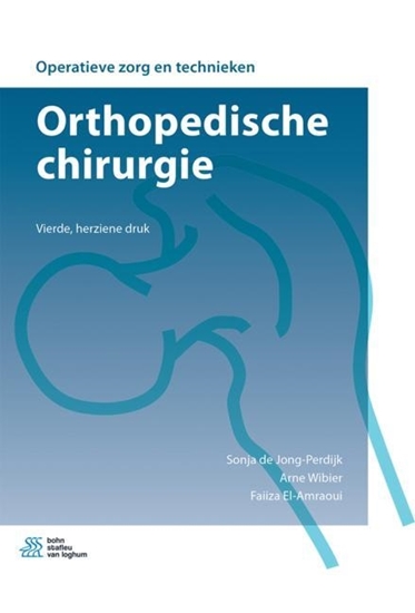 Afbeelding van Operatieve zorg en technieken Orthopedische chirurgie