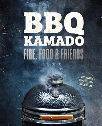 Afbeeldingen van BBQ Kamado - Fire, Food & Friends
