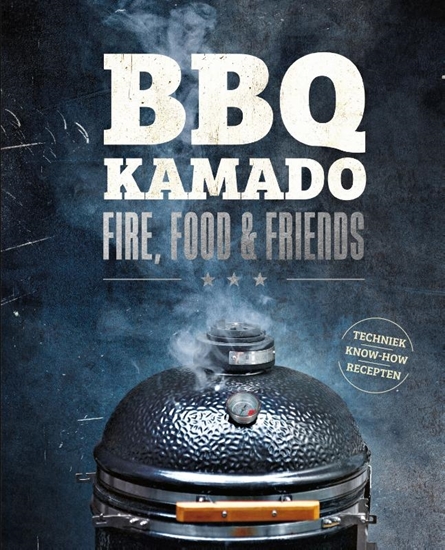 Afbeelding van BBQ Kamado - Fire, Food & Friends