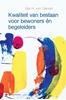 Afbeelding van Kwaliteit van bestaan voor bewoners én begeleiders
