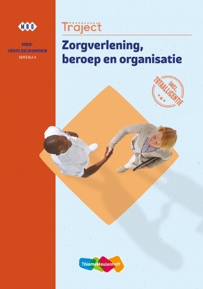 Afbeeldingen van Traject Combipakket Zorgverlening, beroep en organisatie niv 4 boek en totaallicentie 1 jaar
