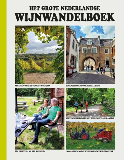 Afbeelding van Het Grote Nederlandse Wijnwandelboek