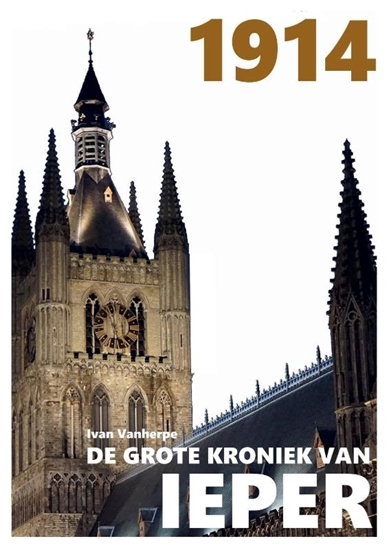 Afbeelding van De Grote Kroniek van Ieper 1914