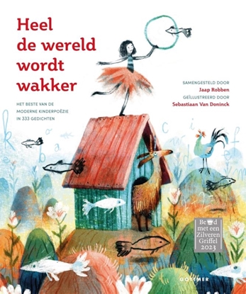 Afbeeldingen van Heel de wereld wordt wakker