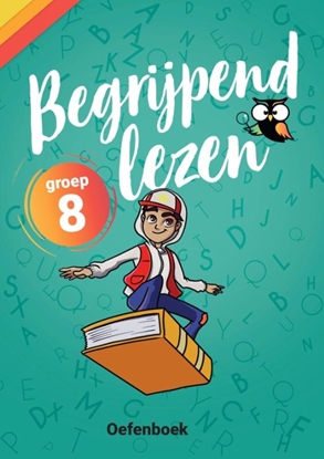 Afbeeldingen van Begrijpend Lezen Groep 8 Oefenboek