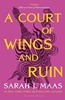 Afbeelding van A Court of Thorns and Roses A Court of Wings and Ruin