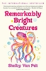 Afbeelding van Remarkably Bright Creatures