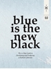 Afbeelding van Blue is the new black