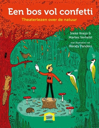 Afbeeldingen van Theaterlezen Een bos vol confetti