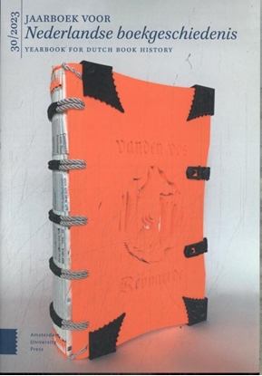 Afbeeldingen van Jaarboek voor Nederlandse boekgeschiedenis / Yearbook for Dutch Book History Jaarboek voor Nederlandse boekgeschiedenis 2023