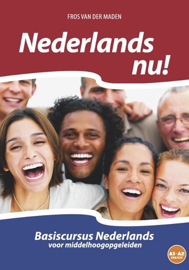 Afbeelding van Nederlands nu! vanaf niveau A0 tot en met niveau A2 (CEFR/ERK)